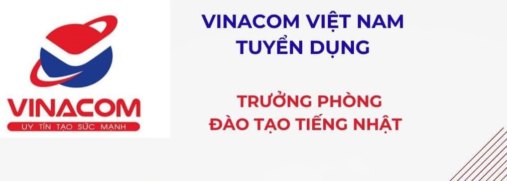 THÔNG BÁO TUYỂN TRƯỞNG PHÒNG ĐÀO TẠO TIẾNG NHẬT